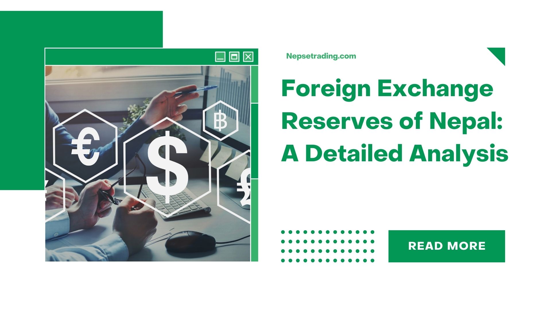 Foreign Exchange Reserves of Nepal: A Detailed Analysis