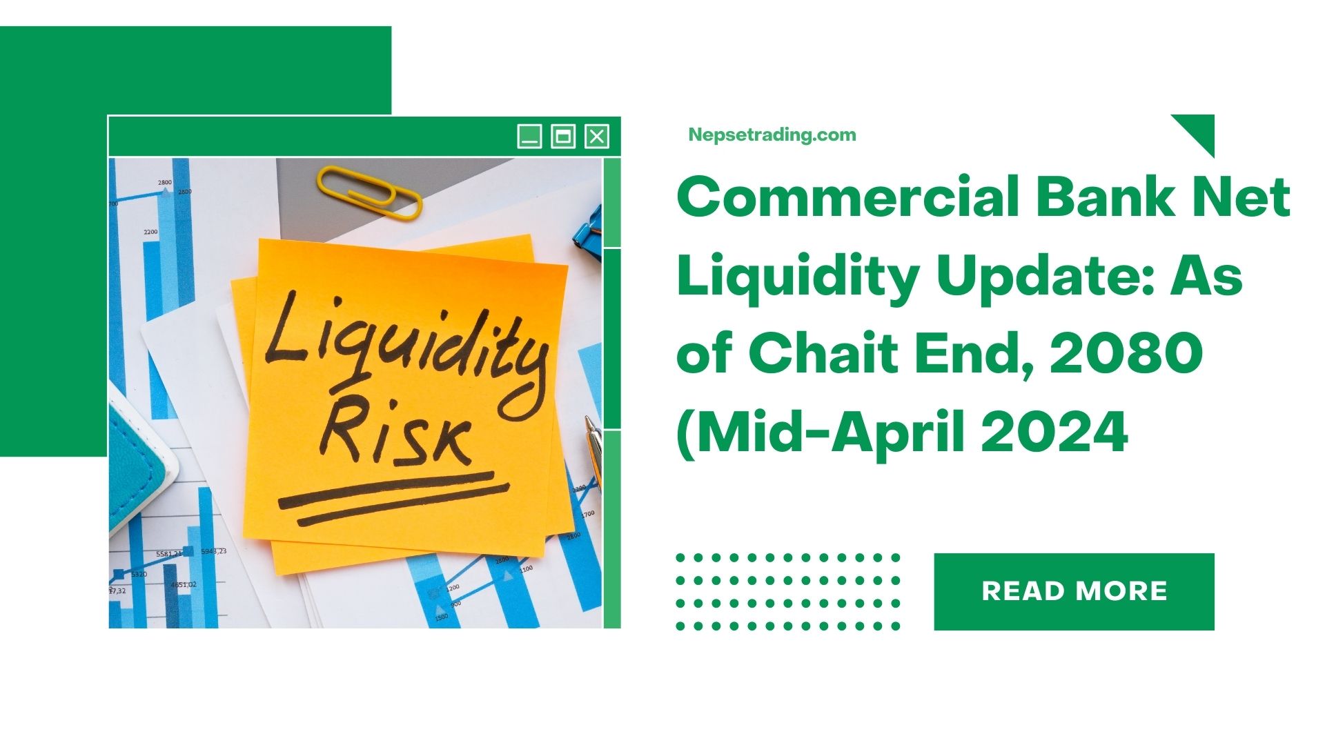 Analysis of Nepal Banking Sector Net Liquidity Percentages As on Chait end, 2080 (Mid-April 2024)