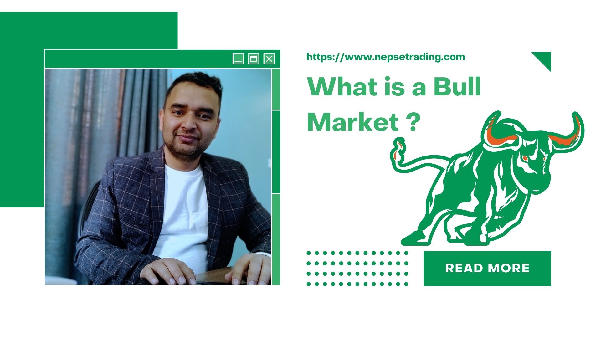 What is a Bull Market ?